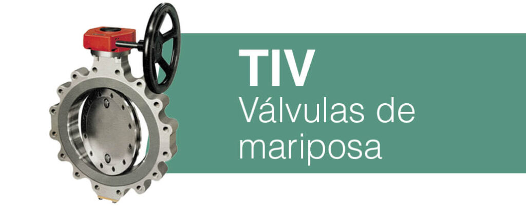 Válvulas de mariposa TIV