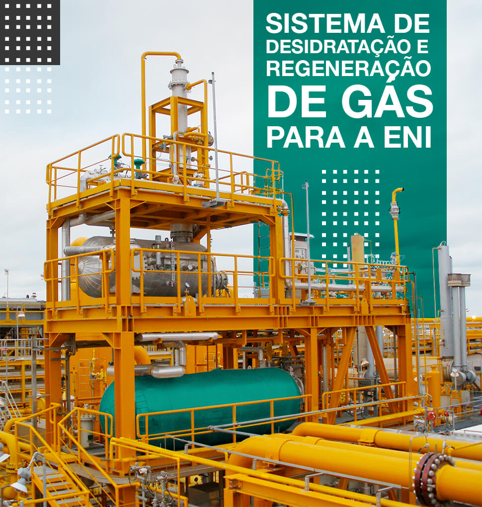 Sistema de desidratação e regeneração de gás por Pietro Fiorentini para a ENI
